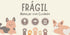 Mascotas 2 - Etiqueta "Frágil" 100 pz
